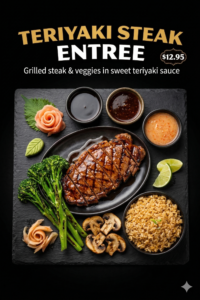 TERIYAKI STEAK ENTREE